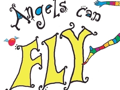 Angels Can Fly, a Modern Clown User Guide Alan Clay